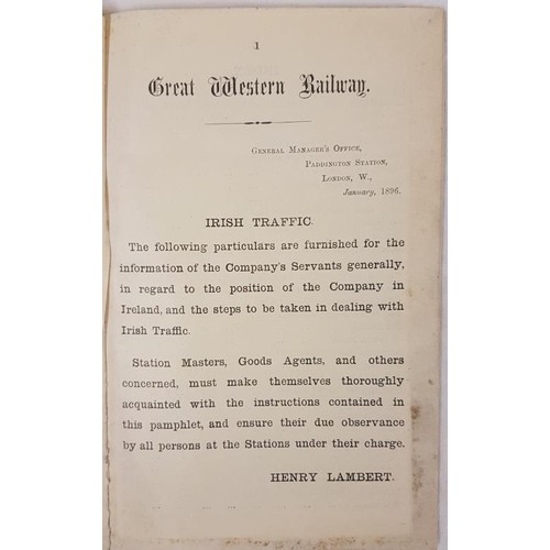 430 - Great Western Railway, Ireland. General instructions respecting Irish Railway traffic. 1896. Folding... 