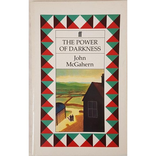 431 - John McGahern. The Power of Darkness. 1991. 1st. Signed by author on half-title page. Scarce McGaher... 