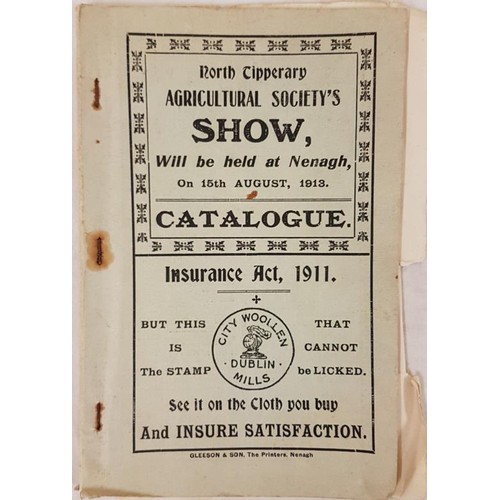 442 - North Tipperary: Agricultural Show 1913 at Nenagh August, 8vo Catalogue, card covers with four page ... 