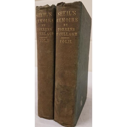 473 - McCullogh, Memoirs of the Right Hon Richard Lalor Sheil, 2 vols, 8vo, L. 1855. Embossed orig cloth. ... 