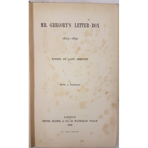 484 - Lady Gregory (Editor). Mr Gregory’s Letter Box 1813-1830. 1898. 1st edition Signed presentation copy... 