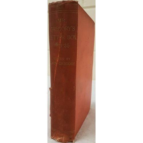 484 - Lady Gregory (Editor). Mr Gregory’s Letter Box 1813-1830. 1898. 1st edition Signed presentation copy... 