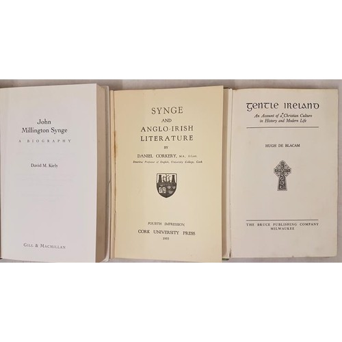 50 - D. M. Kiely John Millington Synge – A Biography. 1994 1st edit;   Daniel Corkery&nbs... 