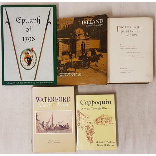 26 - Cappoquin by O'Sullivan & McCarthy; Waterford History & Society; Picturesque Dublin-Old &... 