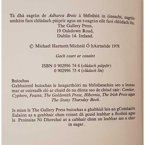 424 - Hartnett, Michael  Adharca Broic, Gallery Press 1978 1st edit. Plain wrappers, with dj.... 