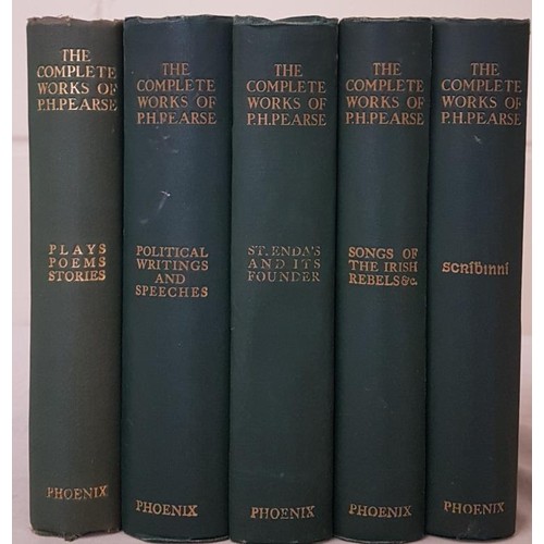 442 - The Complete Works of Padraic H. Pearse. 5 vol set. Phoenix Publishing Co, Dublin, Cork & Belfas... 