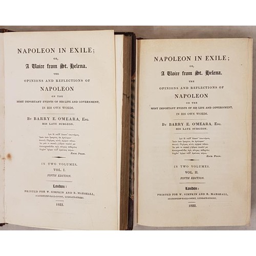 451 - Napoleon In Exile, or A Voice From St. Helena. The Opinions and Reflections of Napoleon by Barry E O... 