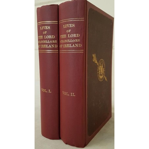 459 - The Lives of The Lord Chancellors and Keepers of the Great Seal of Ireland by J Roderick O'Flanagan.... 