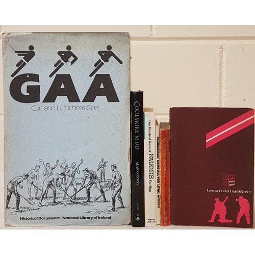 523 - The Hurling Immortal by Raymond Smith, Come All You Loyal Heroes by Con Houlihan; 100 Years of Faugh... 