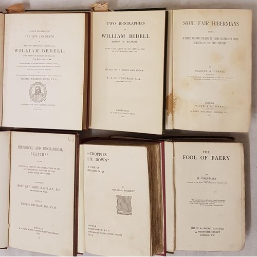 526 - Historical and Biographical Sketches by Rev John Mac Hale, Dublin 1883; The Fool of Faery by Urquhar... 