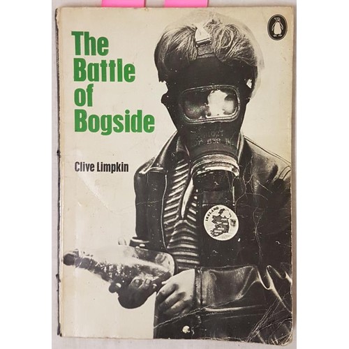 537 - The Battle Of The Bogside by Clive Limpkin. Penguin Books, 1972. Won the Robert Capa Award for Great... 