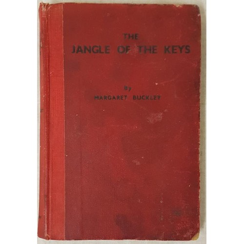 568 - The Jangle of The Keys by Margaret Buckley with a Preface by Mary McSwiney. James Duffy & Co, Du... 