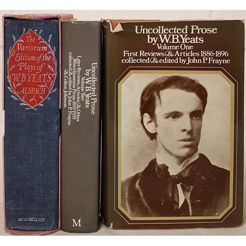 581 - The Variorum Edition of the Plays of W,B. Yeats edited by Russell K Alspach and assisted by Catharin... 