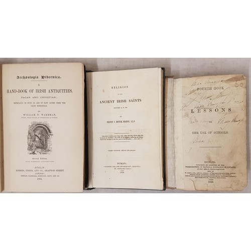 602 - Religion of the Ancient Irish Saints by Henry J Monck Mason, Dublin 1838; Archaeologica Hibernica, A... 