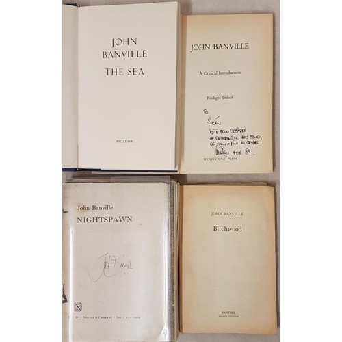 626 - Banville, John. Nightspawn, W W Norton & Co. New York, 1973 (Signed Writer's Copy); The Sea, 200... 