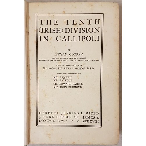 630 - The Tenth Irish Division In Gallipoli by Bryan Cooper. Herbert Jenkins, London 1958