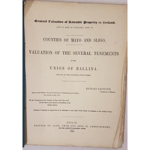 27 - Richard Griffith. Griffith’s Valuation of Counties Mayo & Sligo – Union of Ballina. 1856. Origin... 