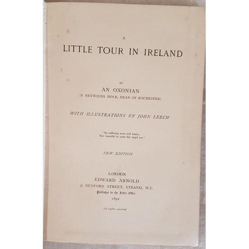 30 - Leech, John. (Illus) An Oxonian [Hole, Reynolds S.]. A Little Tour in Ireland. London: Edward Arnold... 