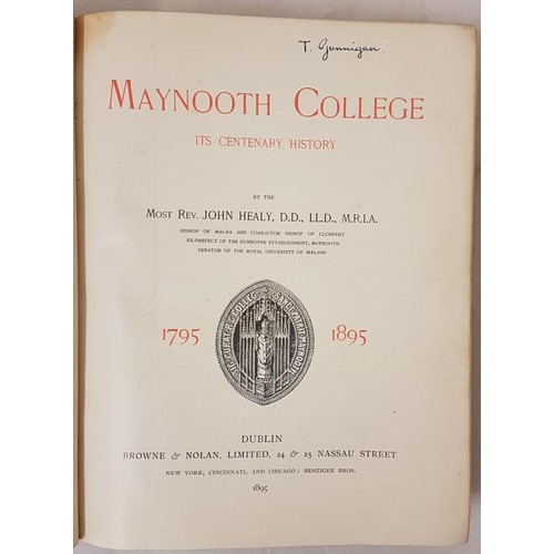 41 - Healy, Most Rev. John (1841-1918). Maynooth College, It's Centenary History, 1795-1895 Dublin: Brown... 