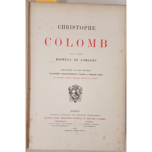 57 - Roselly De Lorgues (Antoine-François-Félix) Christophe Colomb. Third big edition. Pari... 