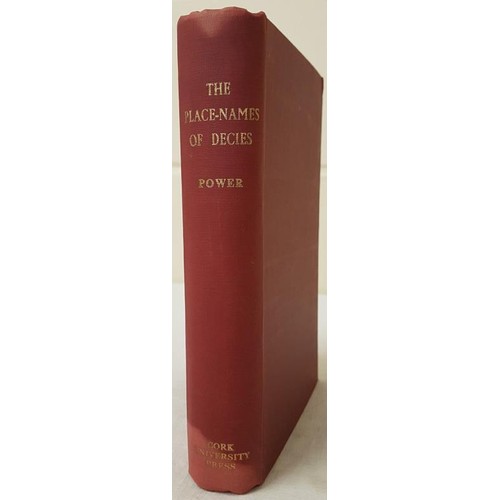 103 - Power, P. Canon, Very Rev. The Place-Names Of Decies. Cork University Press, 1952. Second Edition. H... 