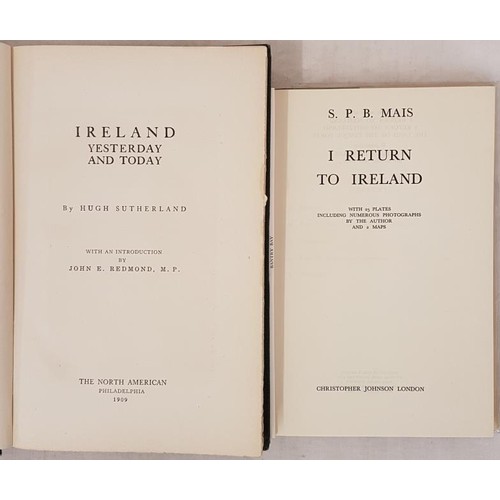 113 - Sutherland, Hugh. Ireland Yesterday and Today. Philadelphia: The North American, 1909. First Edition... 