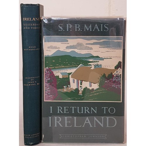 113 - Sutherland, Hugh. Ireland Yesterday and Today. Philadelphia: The North American, 1909. First Edition... 
