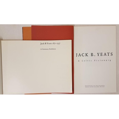 117 - Jack B. Yeats. 1871-1957. A Centenary Exhibition at Dublin, Belfast and New York. 1971/72. Illustrat... 