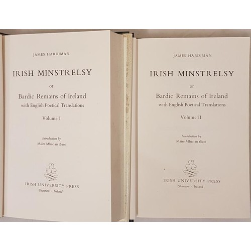 127 - Irish Minstrelsy or Bardic Remains of Ireland with English Poetical Translations. James Hardiman. IU... 