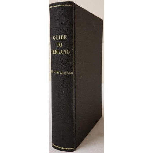 140 - Wakeman, W. F. The Tourists' Guide to Ireland Official Guide, Dublin, 1884. 416 pp + adverts. Re-bou... 
