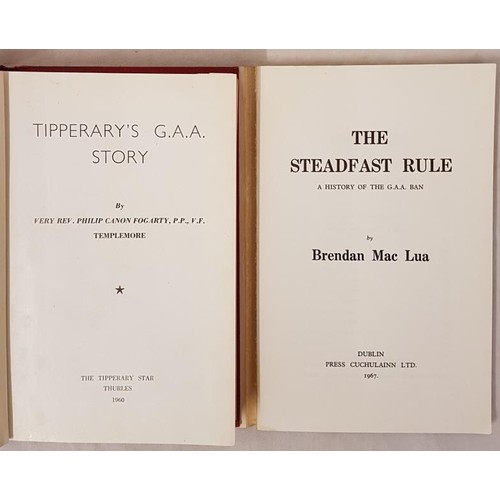 30 - Tipperary's G.A.A. Story by Very Rev Philip Canon Fogarty P.P. V.F., Templemore. The Tipperary Star,... 