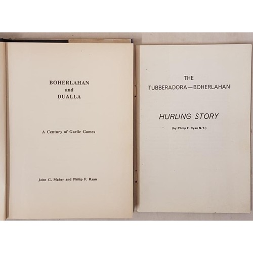 31 - Tipperary G.A.A. - The Tubberdora-Boherlahan Hurling Story by Philip F Ryan, N.T., 1973, Tipperary S... 