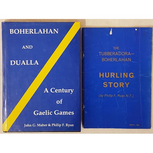 31 - Tipperary G.A.A. - The Tubberdora-Boherlahan Hurling Story by Philip F Ryan, N.T., 1973, Tipperary S... 