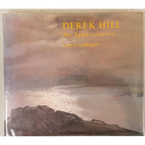 45 - Derek Hill – An Appreciation. 1987. 1st. Quarto. Mint in d.j. Beautifully illustrated. Southam... 