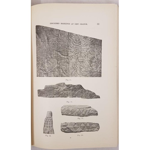 76 - New Grange [Brugh na Boinne] and other Incised Tumuli in Ireland by George Coffey. 1912, bound with ... 