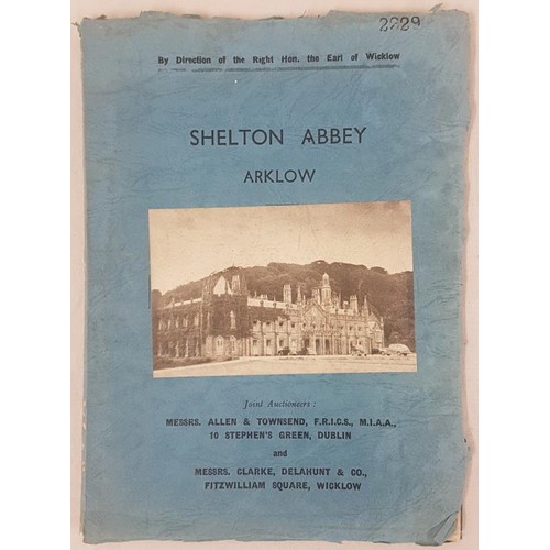 98 - Auction Catalogue: Shelton Abbey, Arklow, home of the earl of Wicklow, 1950, 4to Card with photo of ... 