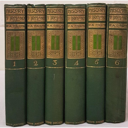 123 - The Rev. E.A. D'Alton History of Ireland: From The Earliest Times To The Present Day. Six volume set... 
