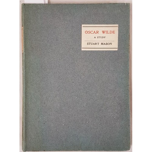 124 - Stuart Mason. Oscar Wilde – A Study from the French of Andre Gide. Oxford. 1905. Limited editi... 