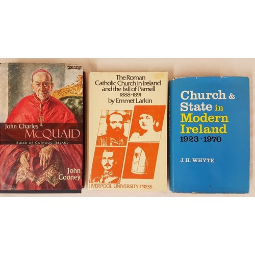 125 - Larkin, Emmet The Roman Catholic Church and The Fall of Parnell, John Cooney, John Charles McQuaid a... 