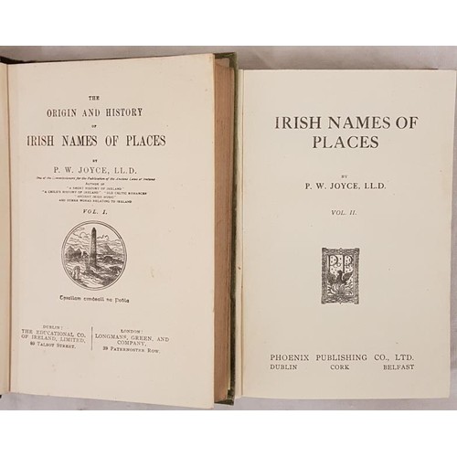 139 - P. W. Joyce. The Origin and History of Irish Names of Places. 2 volumes C. 1920.