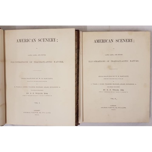 340 - W. H. Bartlett & N.P. Willis. American Scenery. 1840 1st. 2 volumes. Fine half calf. Steel engra... 