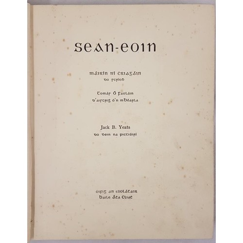 347 - Colour illustrations by Jack B. Yeats. Sean-Eoin le Mairin Ni Chriagain, Tomás Ó&rsquo... 