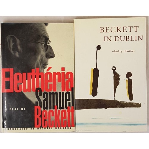 377 - Samuel Beckett. Eleutheria. A Play in Three Acts. 1995. 1st English translation and E. Wilmer. Becke... 