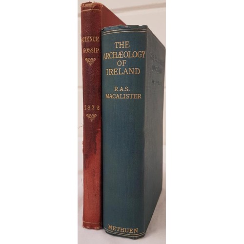 383 - R.A.S. MacAlister. The Architecture of Ireland. 1928. Illustrated and J. E. Taylor Hardwicke’s Scien... 