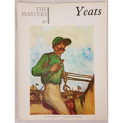 515 - Jack Yeats. The Masters Series – Number 40. Folio. Wraps. Numerous full page colour plates... 