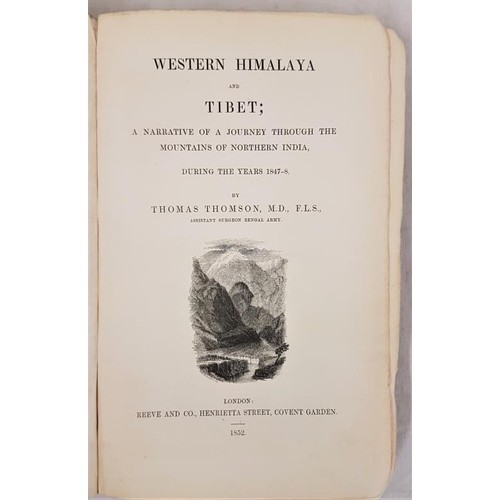 569 - Thomas Thomson Western Himalaya and Tibet: a narrative of a journey through the mountains of Norther... 