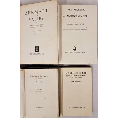 572 - Yeld, George. Scrambles in the Eastern Graians 1878-1897. London: T Fisher Unwin, 1900. VG 1st editi... 