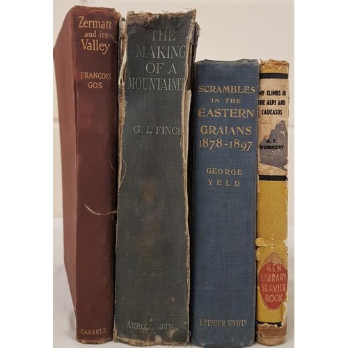 572 - Yeld, George. Scrambles in the Eastern Graians 1878-1897. London: T Fisher Unwin, 1900. VG 1st editi... 