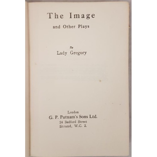 61 - Lady Gregory. The Image and Other Plays. 1922. 1st edit. Original blue cloth.