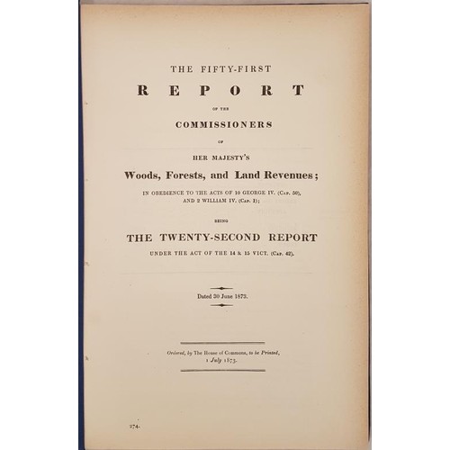 84 - Report of the Commissioners of Her Majesty’s Woods, Forests & Land Revenue. 1873. Quarto L... 